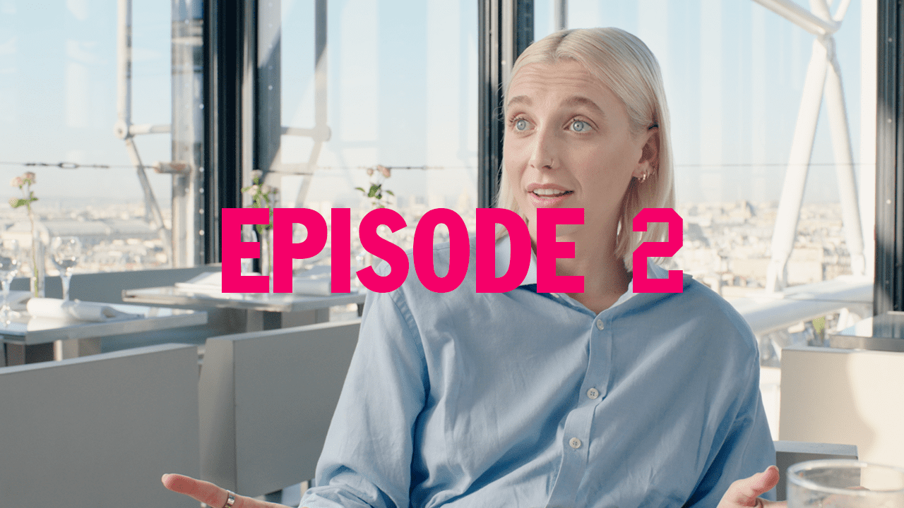 EPISODE 2 | "HOW DO YOU SAY BEAUTY IN FRENCH"