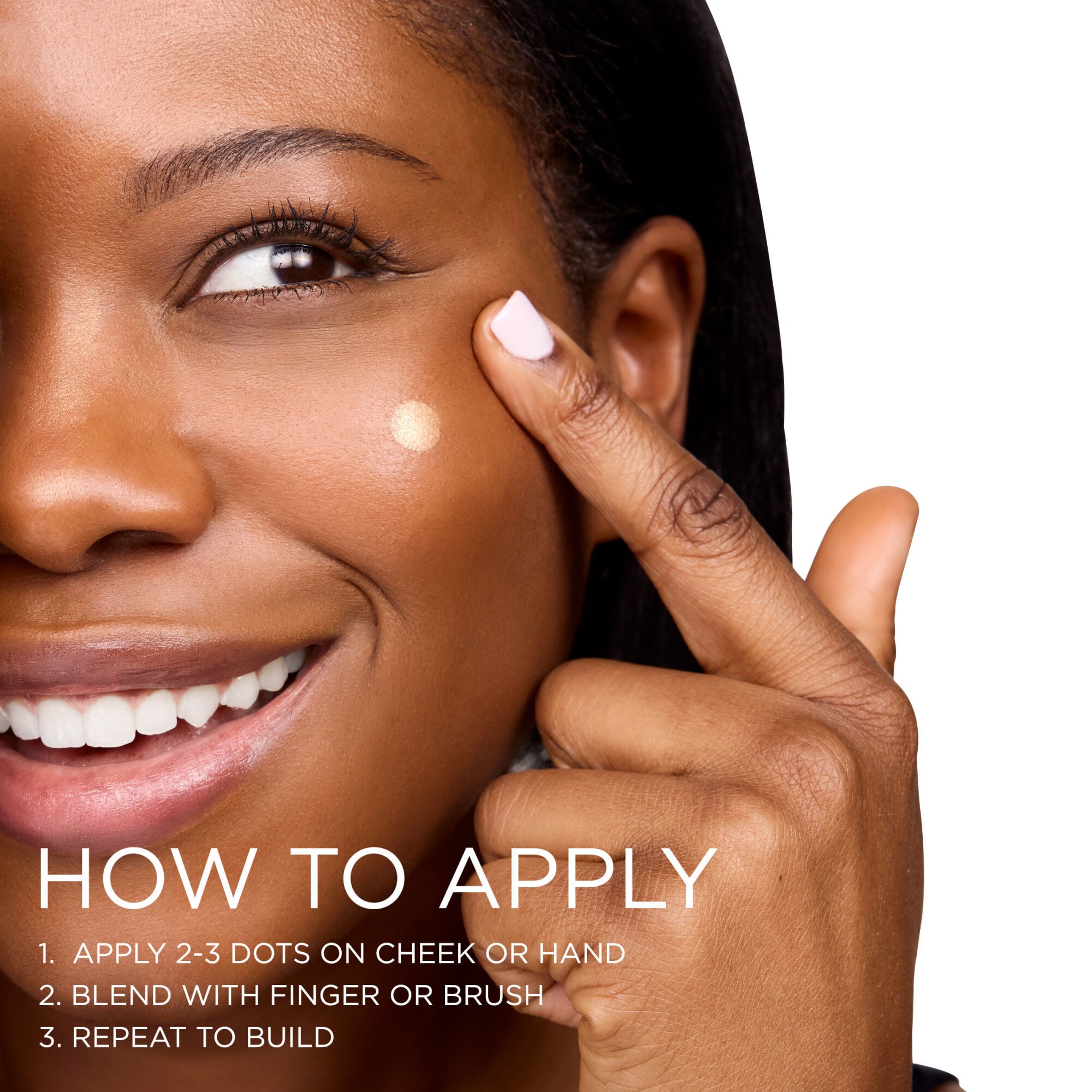 How to apply jelly highlighter: apply 2 to 3 dots on cheeks or hand, blend with finger or brush, repeat to build 